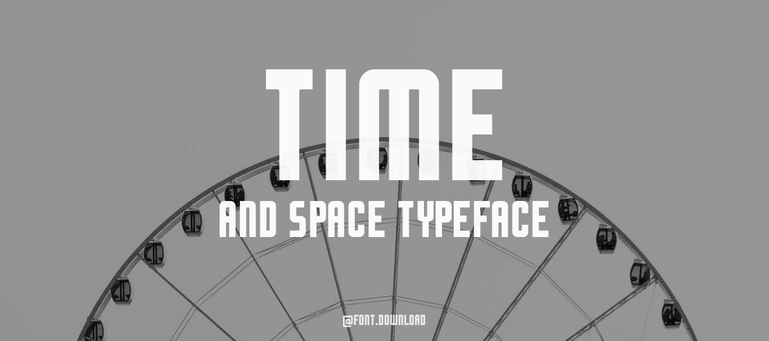 Time and Space Font