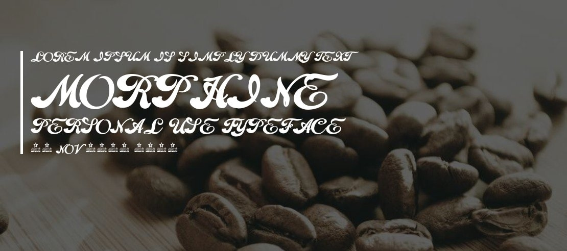 Morphine Personal Use Font