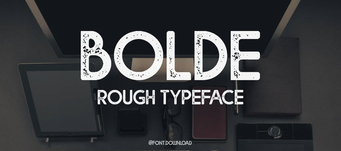 Bolde Rough Font Family