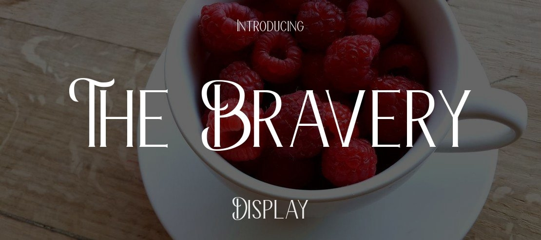 The Bravery Font