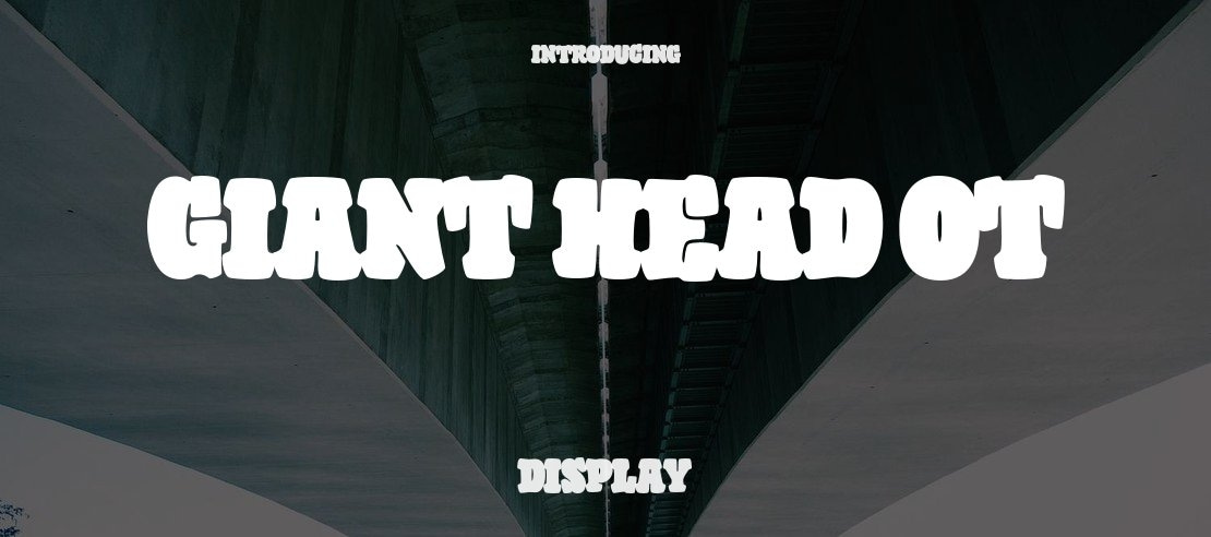 Giant Head OT Font Family