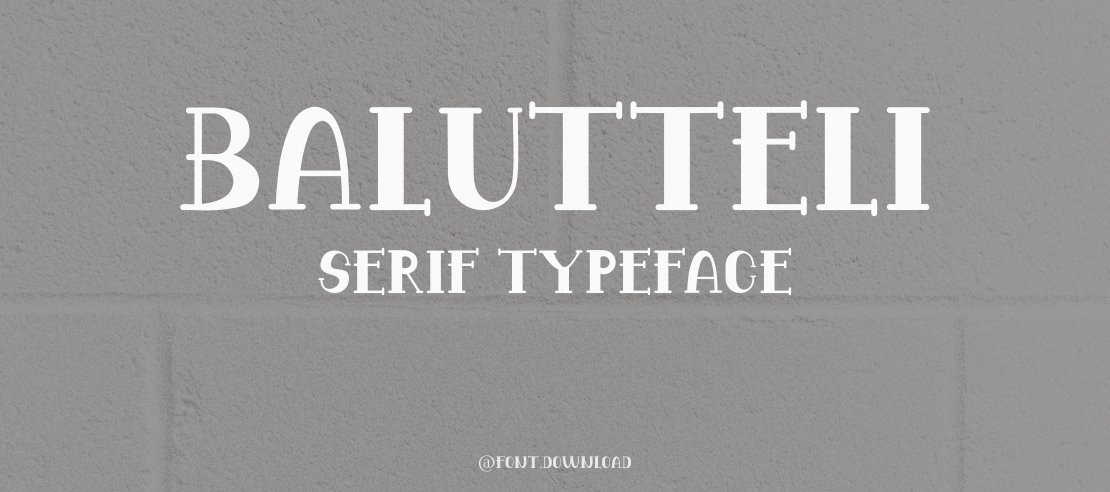 Balutteli Serif Font Family