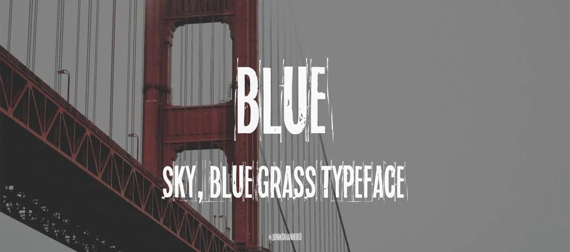 Blue sky, blue grass Font