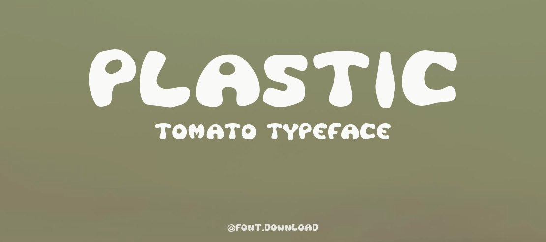 Plastic Tomato Font Family