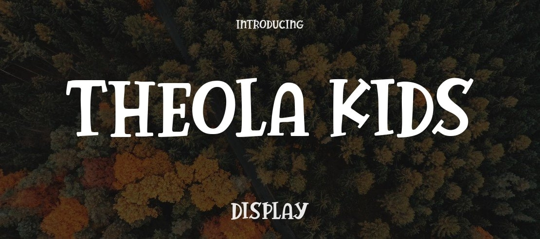 Theola Kids Font