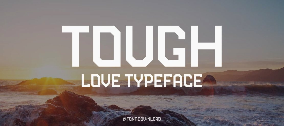 Tough Love Font