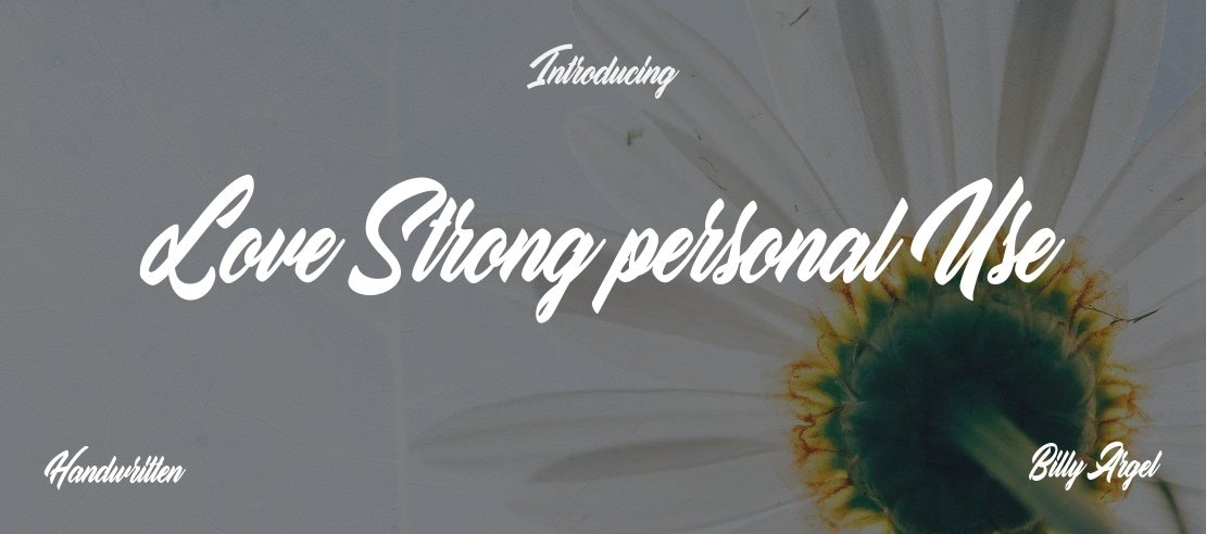 Love Strong personal Use Font