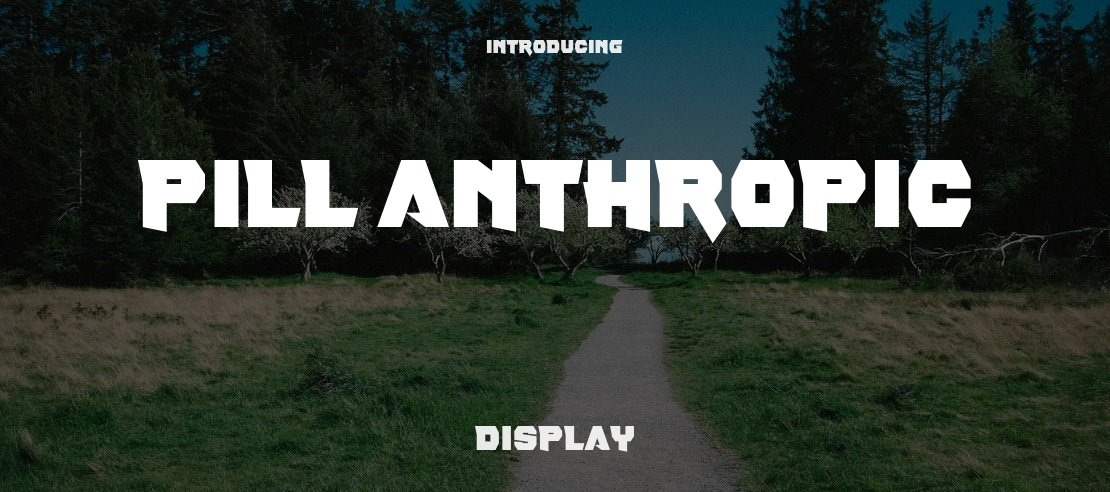 Pill Anthropic Font