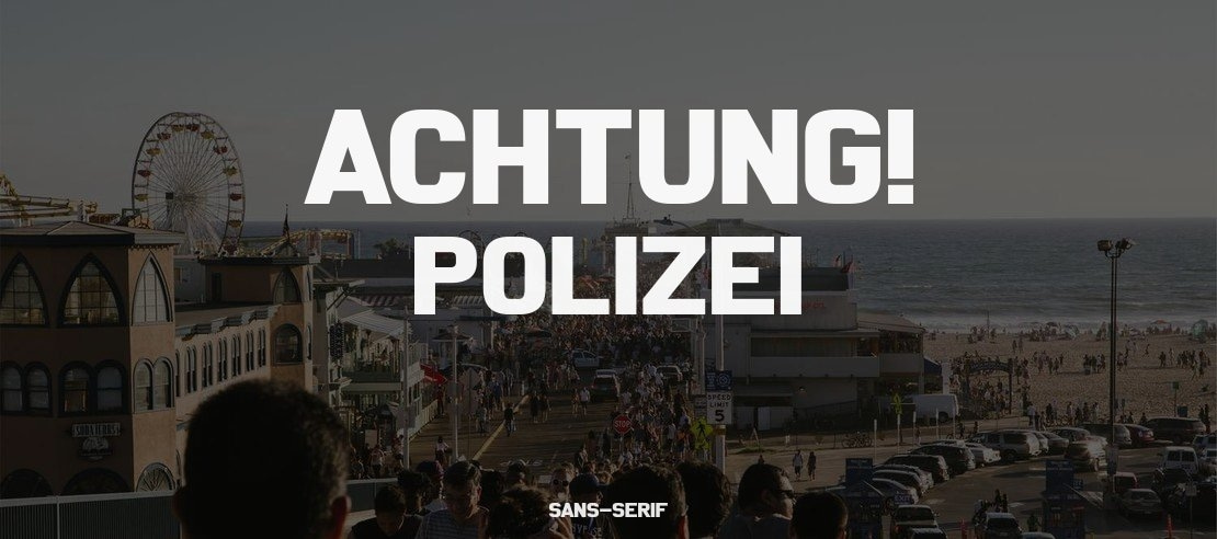 Achtung! Polizei Font