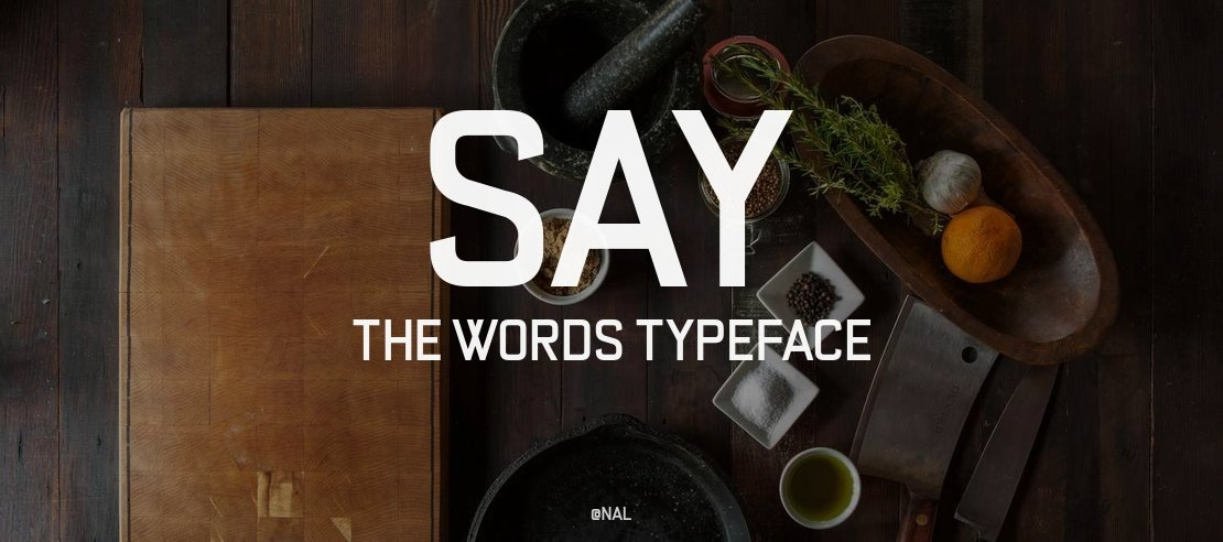 Say the Words Font