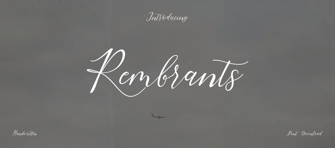 Rembrants Font