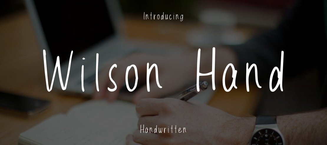 Wilson Hand Font Family