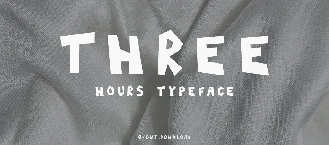 Three Hours Font