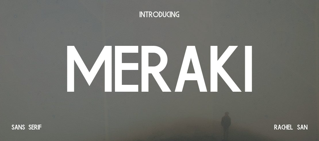 Meraki Font