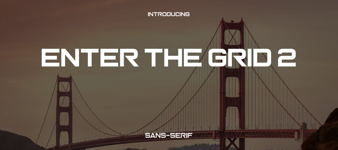 Enter the Grid 2 Font