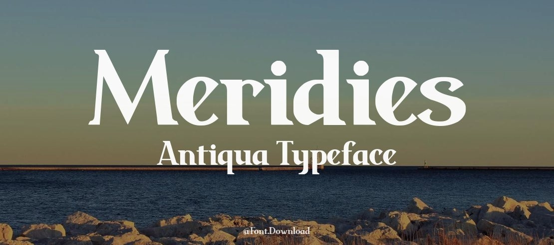 Meridies Antiqua Font