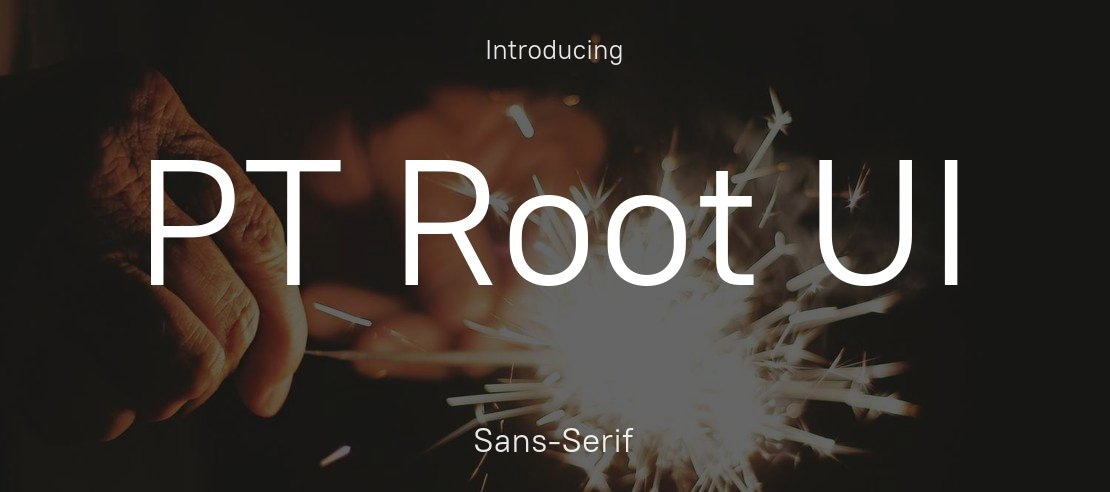 PT Root UI Font Family