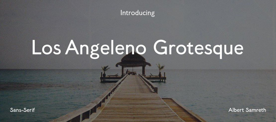 Los Angeleno Grotesque Font