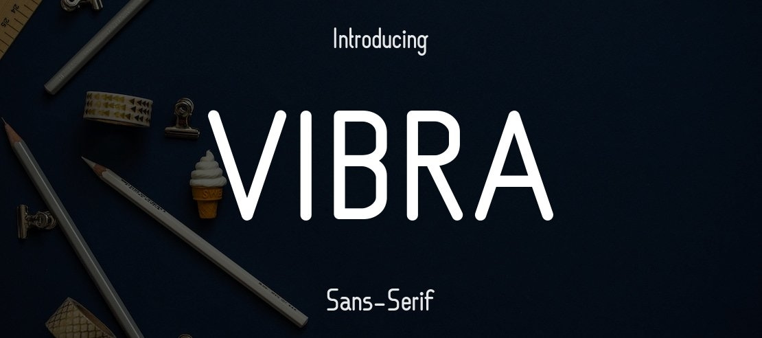 VIBRA Font