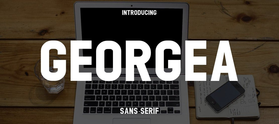 GEORGEA Font