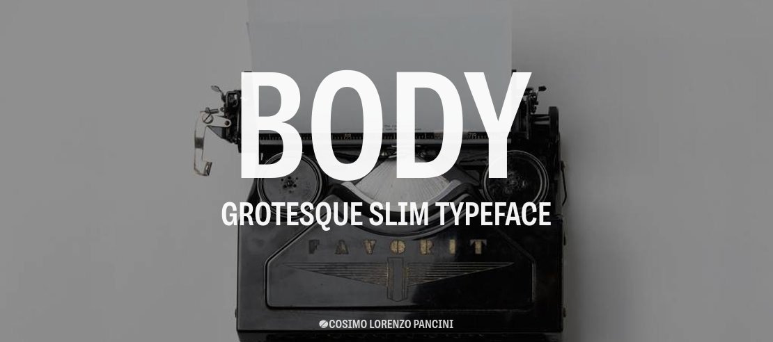 Body Grotesque Slim Font Family