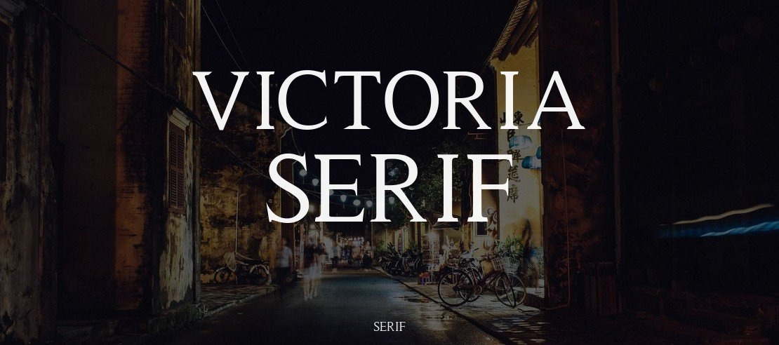 Victoria Serif Font