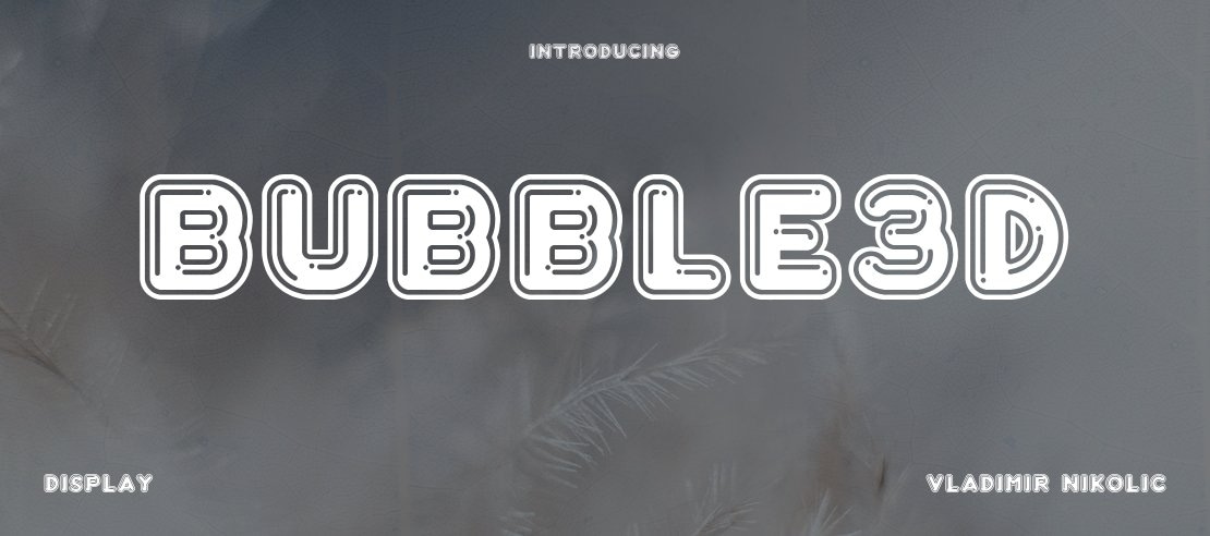 Bubble3D Font