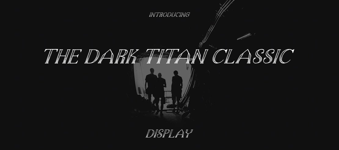 The Dark Titan Classic Font Family