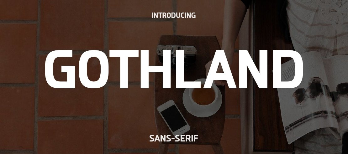 Gothland Font