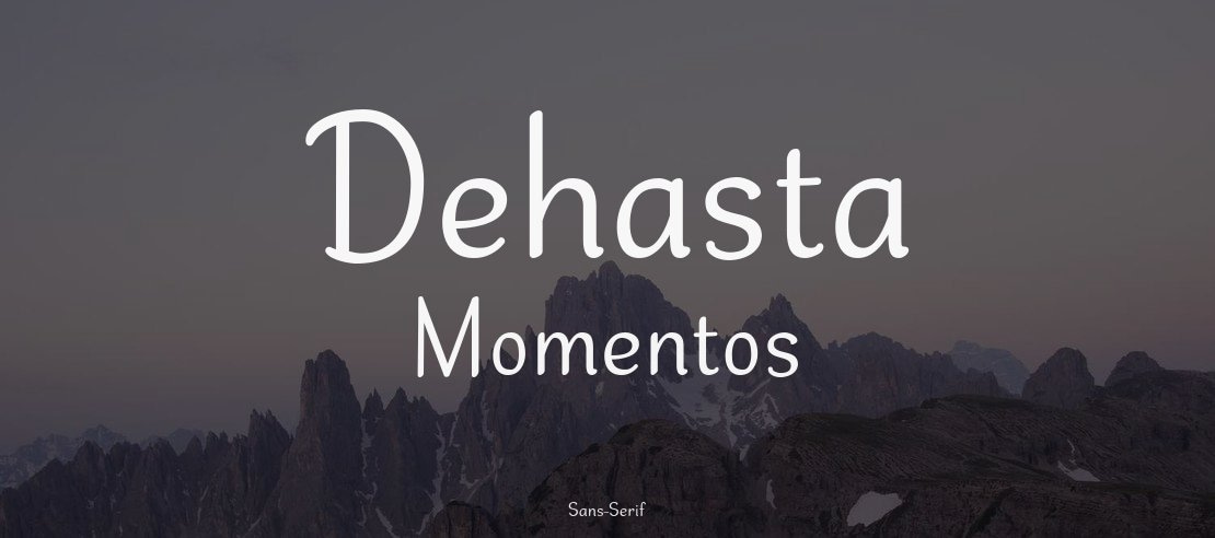 Dehasta Momentos Font Family