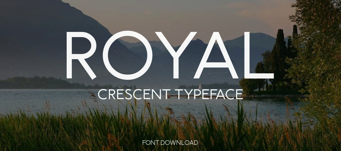 Royal Crescent Font