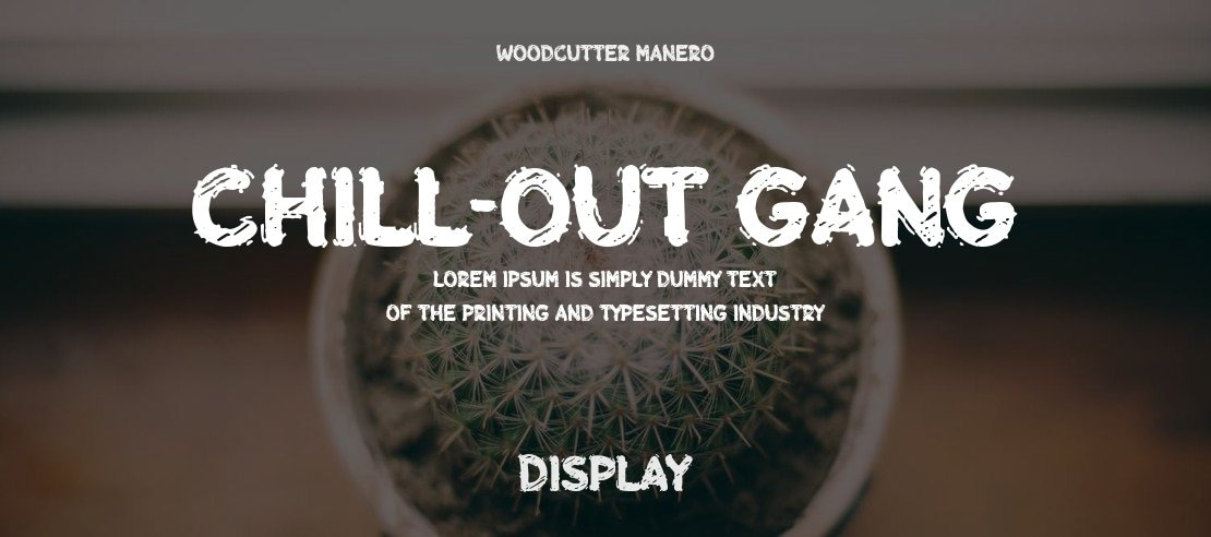 Chill-out Gang Font