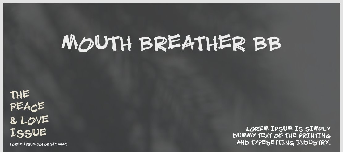 Mouth Breather BB Font Family