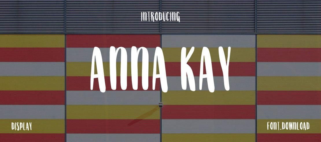 Anna Kay Font