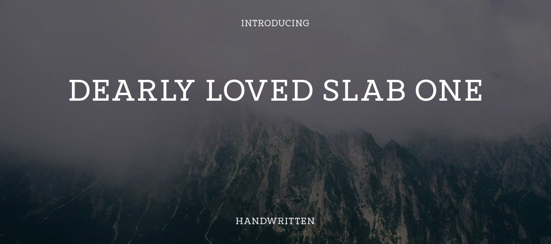 Dearly loved Slab One Font Family