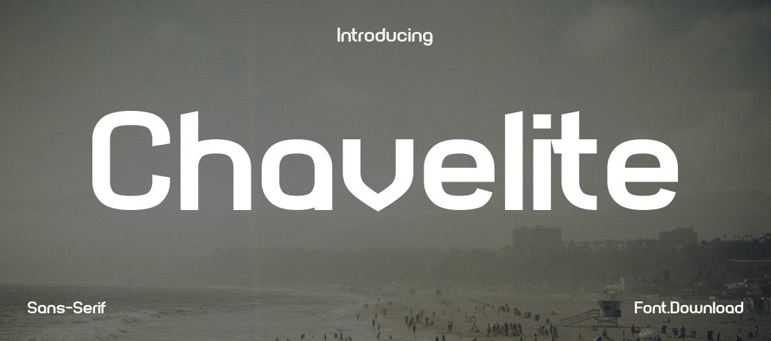 Chavelite Font