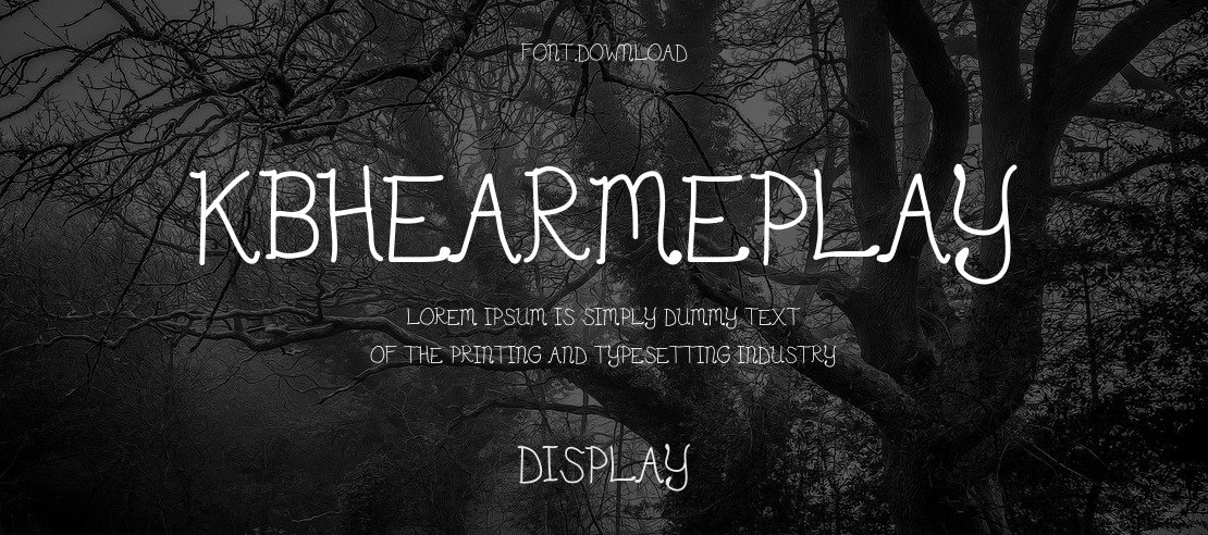 KBhearmeplay Font