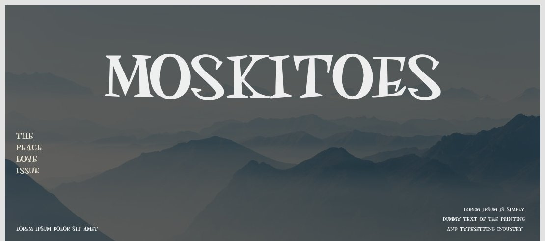 MOSKITOES Font Family