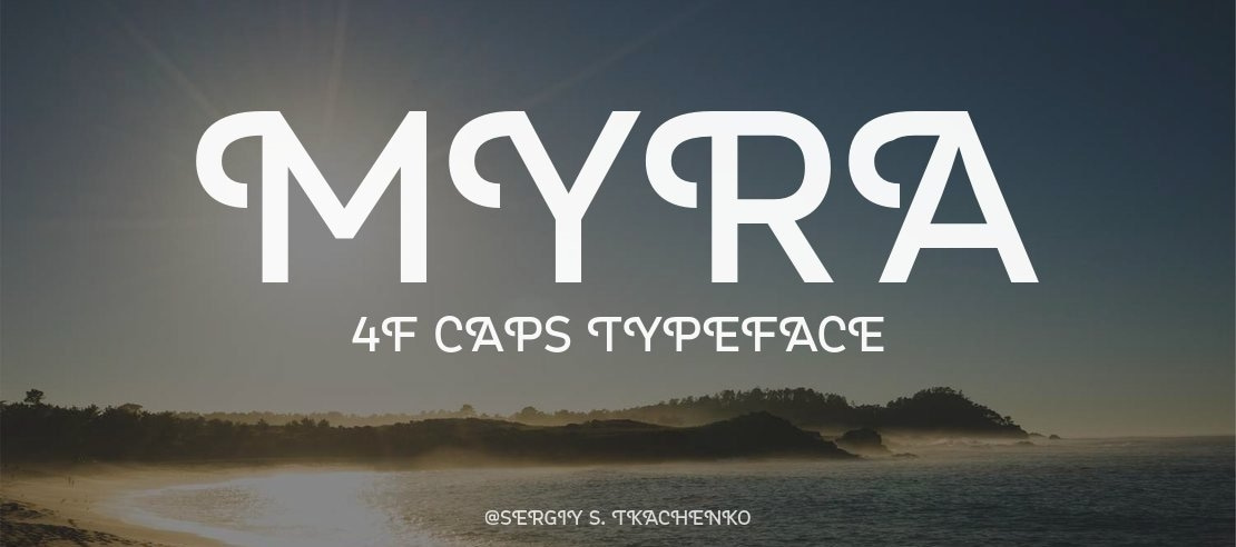 Myra 4F Caps Font Family