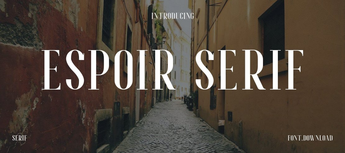 Espoir Serif Font Family