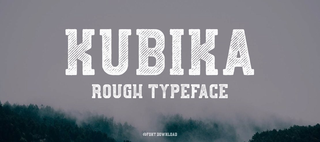 Kubika Rough Font Family