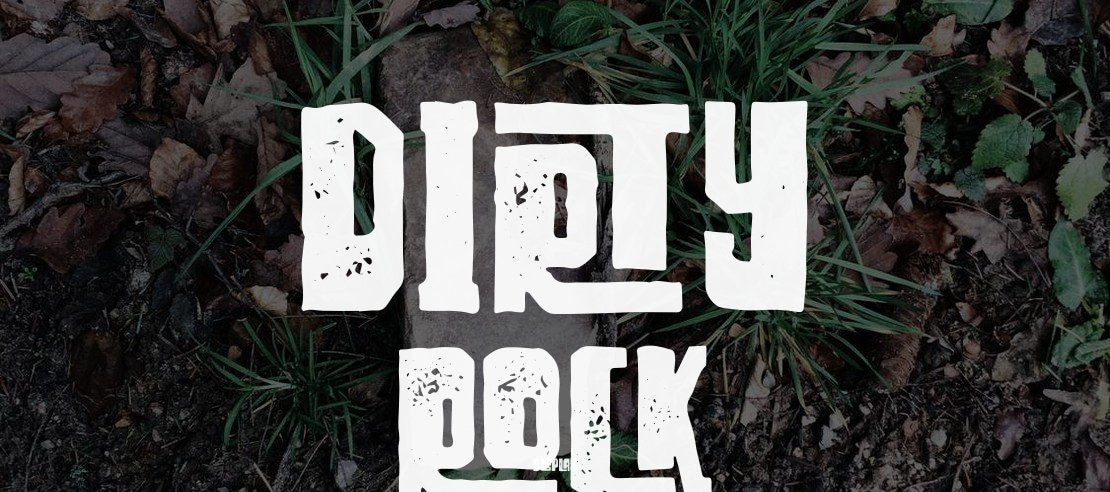 DIRTY ROCK Font