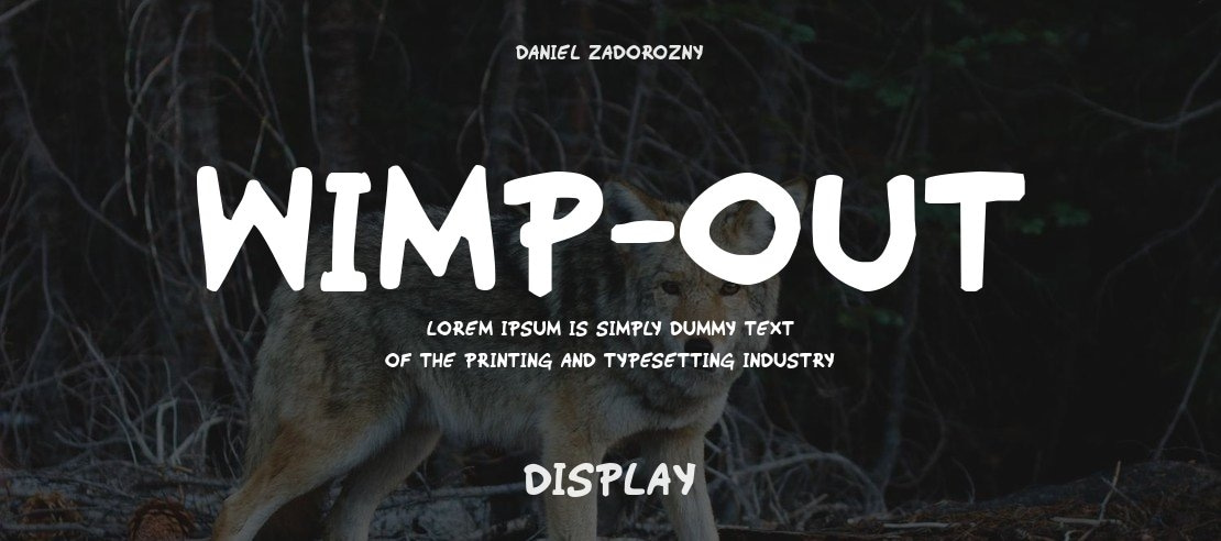 Wimp-Out Font Family