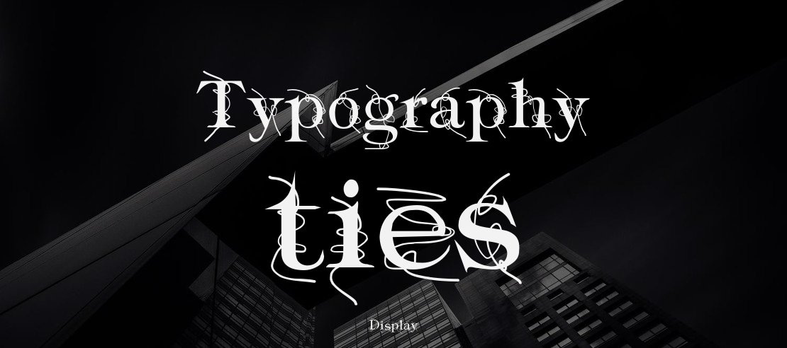 Typography ties Font Family