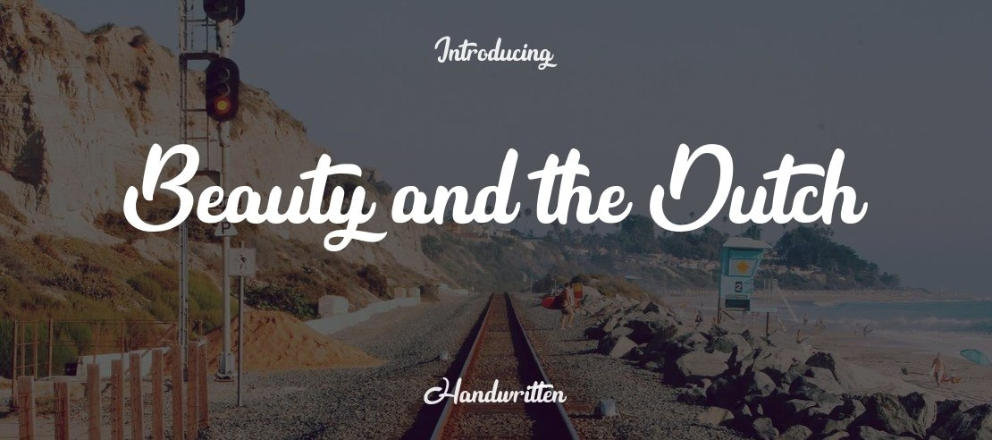 Beauty and the Dutch Font