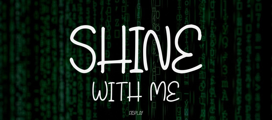 Shine With Me Font