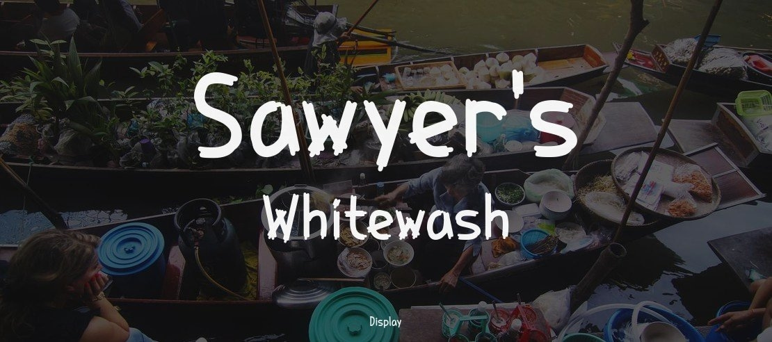 Sawyer's Whitewash Font