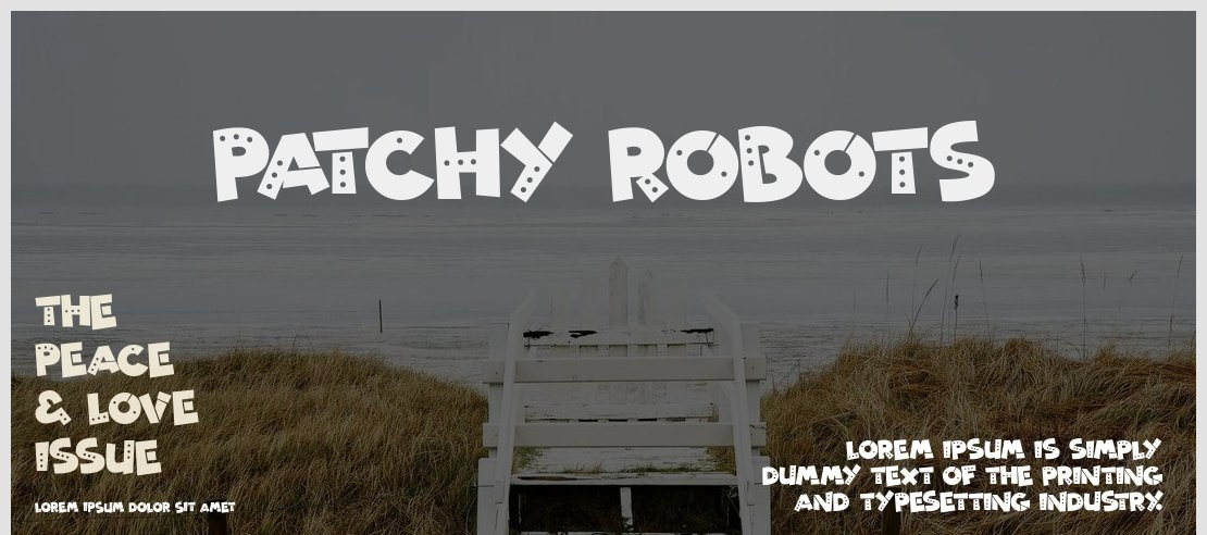 Patchy Robots Font