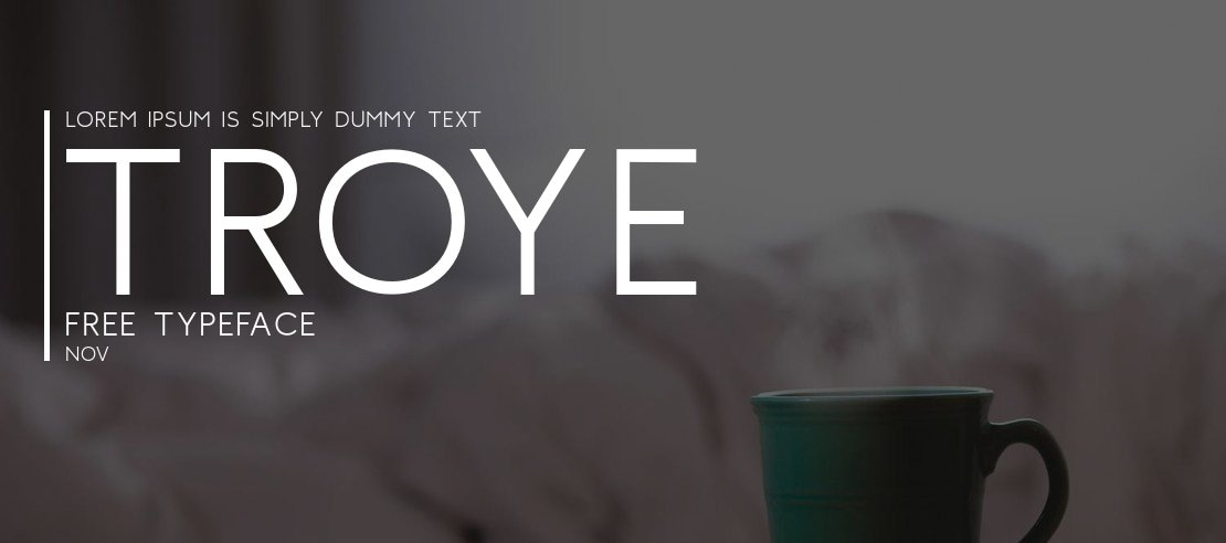 Troye Free Font Family
