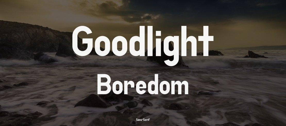 Goodlight Boredom Font